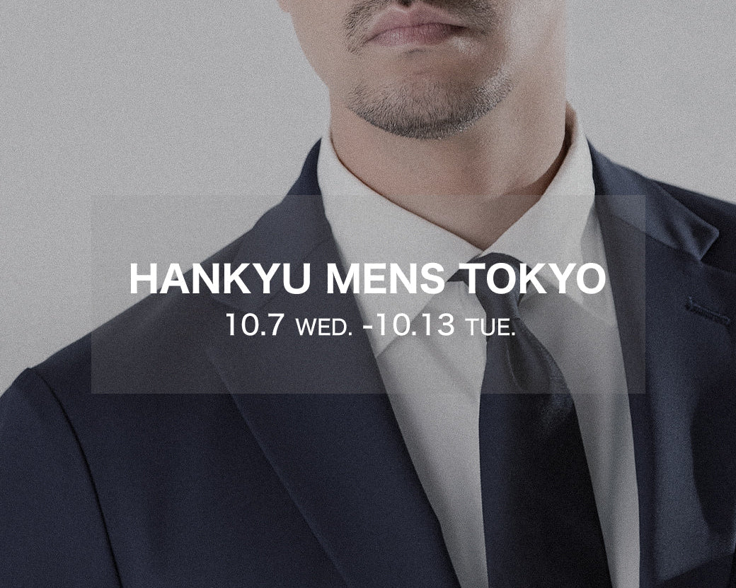 LIMITED SHOP｜HANKYU MEN’S TOKYO